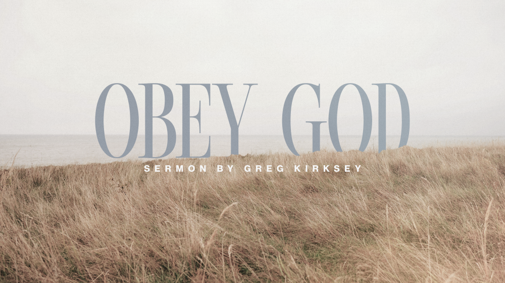 Obey God