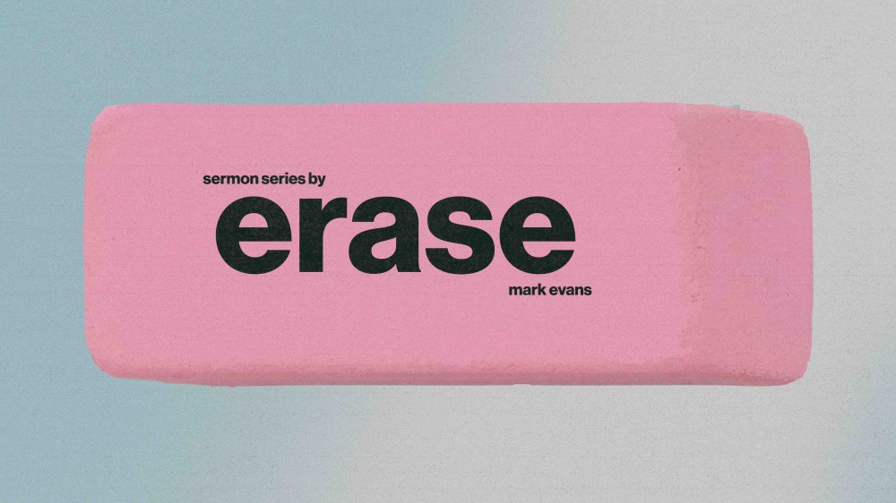 Erase