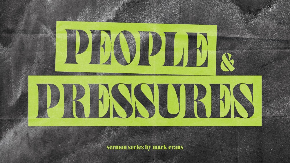 People and Pressures