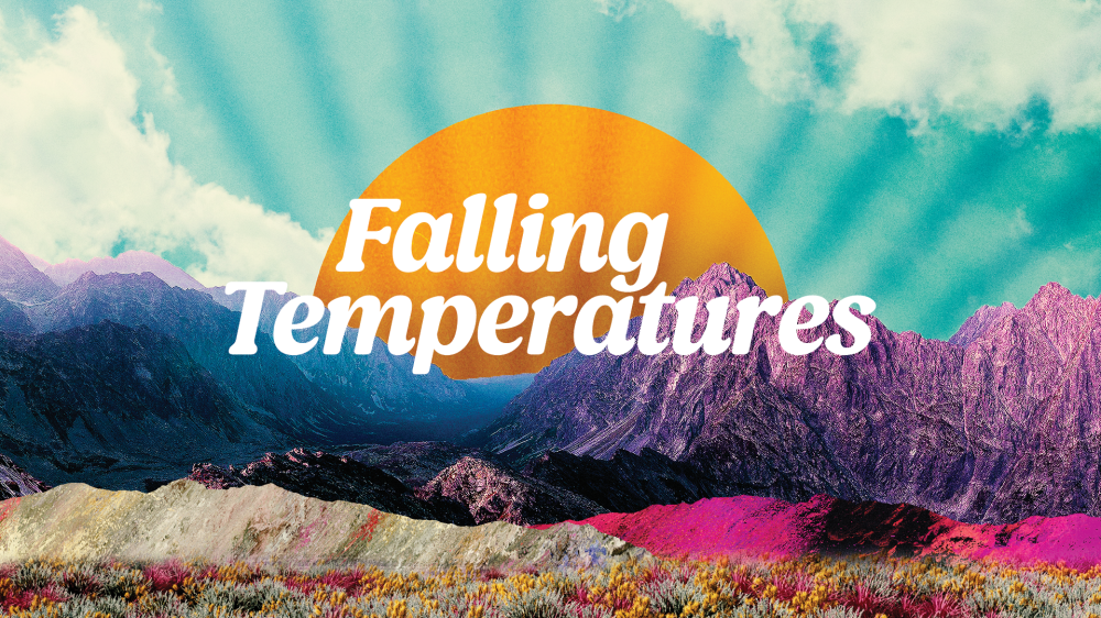 Falling Temperatures