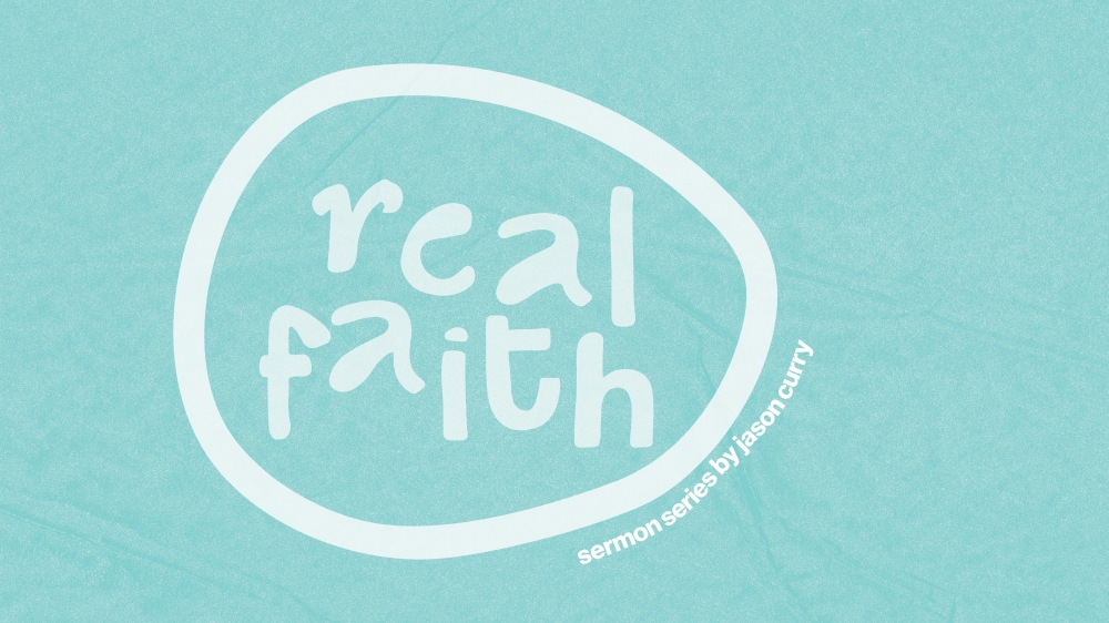 Real Faith