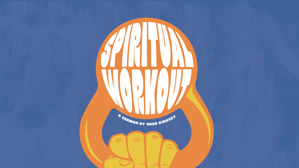 Spiritual Workout