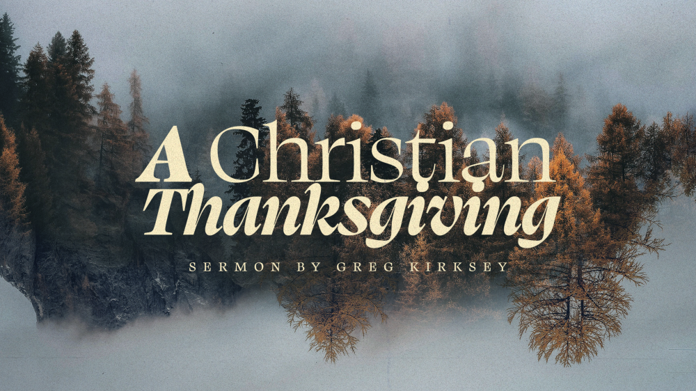 A Christian Thanksgiving
