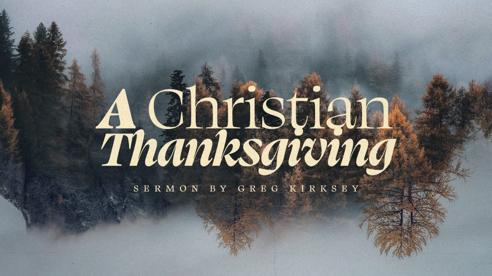 A Christian Thanksgiving